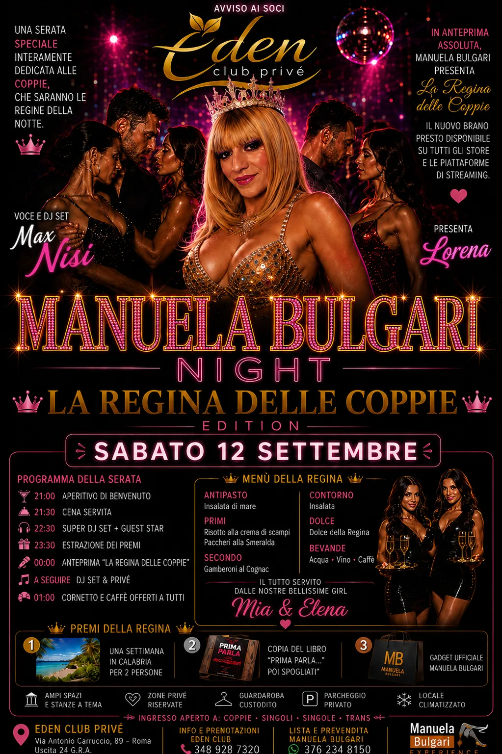 MANUELA BULGARI NIGHT - LA REGINA DELLE COPPIE EDITION